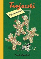 Trojaczki To już przesada Nicole Lambert