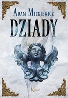 Dziady - Adam Mickiewicz wyd. GREG oprawa twarda kolorowe ilustracje