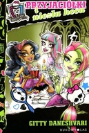 Monster High Przyjaciółki i niezła heca Gitty Daneshvari