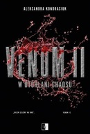 Venom II. W otchłani chaosu Aleksandra Kondraciuk