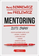 Mentoring Złote zasady Anna Prelewicz, Maciej Bennewicz