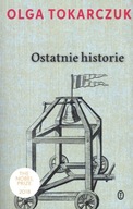 Ostatnie historie Olga Tokarczuk