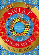 Świat. Historia rodzinna (tom 1) Simon Sebag Montefiore