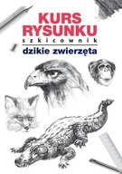 Kurs rysunku Szkicownik Dzikie zwierzęta Mateusz Jagielski