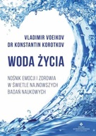 Woda życia Konstantin Korotkov, Vladimir Voeikov