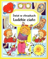 Świat w obrazkach. Ludzkie ciało Emilie Beaumont