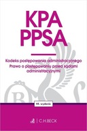 KPA. PPSA. Kodeks postępowania administrac 2024 Praca zbiorowa