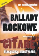 Ballady Rockowe Gitara Klasyczna i Akustyczna