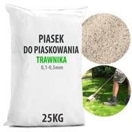 PIASEK DO PIASKOWANIA TRAWNIKA TRAWY 0,4-1mm 25KG