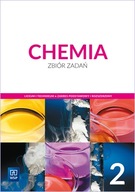 Chemia 2 Zbiór zadań Zakres podstawowy i rozszerzony Praca zbiorowa