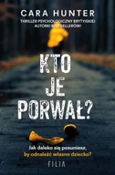 Kto je porwał? Cara Hunter