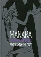 Mroczne plany Milo Manara