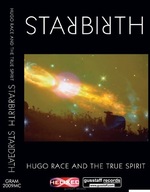 HUGO RACE THE TRUE DUCH - StarBirth StarDeath MC