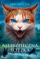 Niebezpieczna ścieżka Erin Hunter