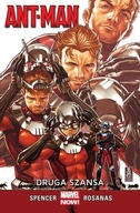 Ant-Man Druga szansa Nick Spencer, Ramon Rosanas