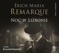 Noc w Lizbonie Remarque Erich Maria