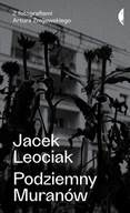 Podziemny Muranów Jacek Leociak