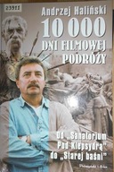 10 000 dni filmowej podróży Andrzej Haliński