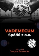 Vademecum spółki z o.o. Broniecka Justyna