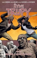 Żywe trupy 27 Wojna z Szeptaczami Charlie Adlard, Cliff Rathburn, Robert Kirkman, Stefano Gaudiano