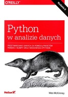 Python w analizie danych Przetwarzanie danych za pomocą pakietów Pandas i NumPy oraz środowiska IPy Wes McKinney