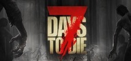 7 DAYS TO DIE 7D2D KLUCZ KEY KOD STEAM PC PL DIGITAL GLOBAL PC