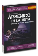 Arsenico en la tinta Hiszpański kryminał z ćwiczeniami Carlos Solanillos