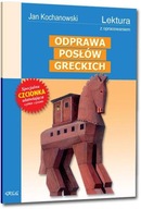 Odprawa posłów greckich Jan Kochanowski