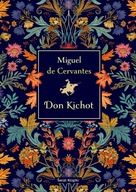 Don Kichot (edycja kolekcjonerska) Miguel de Cervantes