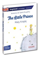 Angielski. The Little Prince. Mały Książę. Adaptacja klasyki z ćwiczeniami Antoine de Saint-Exupéry