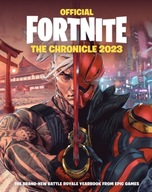 FORTNITE Official: The Chronicle (Annual 2023) Epic Games