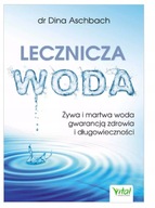 Lecznicza woda Dina Aschbach