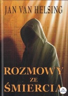 Rozmowy ze śmiercią Jan van Helsing