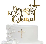 Topper KRZYŻ na tort Pierwsza KOMUNIA Św. + IMIĘ