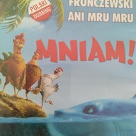 MNIAM! KTOŚ MA SMAKA NA KURCZAKA płyta DVD