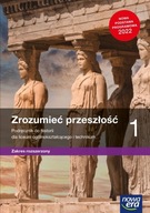 Historia 1 Zrozumieć przeszłość Podręcznik Zakres rozszerzony Praca zbiorowa