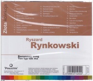 Złota kolekcja. Bananowy Song - Ten Typ Tak Ma Ryszard Rynkowski CD