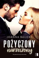 Pożyczony narzeczony Joanna Balicka