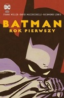 Batman Rok pierwszy Frank Miller, Dave Mazzuchelli
