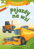 Pojazdy na wsi Praca zbiorowa