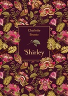 Shirley (elegancka edycja) Charlotte Bronte