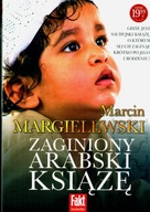 ZAGINIONY ARABSKI KSIĄŻĘ Marcin Margielewski