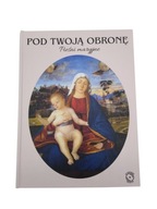 Pod twoją obronę - Pieśni Maryjne Various Artists CD