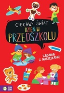 Ciekawy świat Dzień w przedszkolu Praca zbiorowa