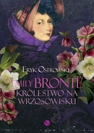 Emily Bronte Królestwo na wrzosowisku Eryk Ostrowski