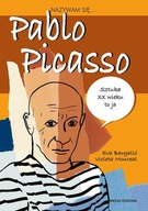 Nazywam się Pablo Picasso Eva Bargallo