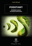 Podstawy Ewa Łokas, Frank Wilczek