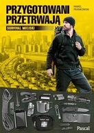 Przygotowani przetrwają Paweł Frankowski