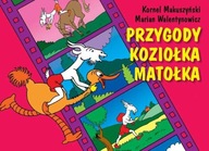 Przygody Koziołka Matołka Kornel Makuszyński