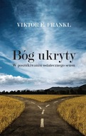 Bóg ukryty Viktor E. Frankl